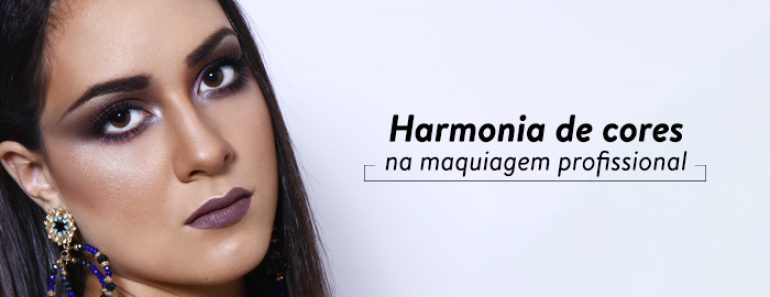 Harmonia de cores na maquiagem profissional
