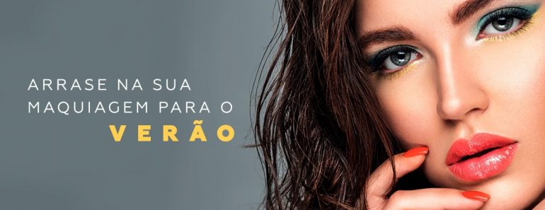 Arrase na sua maquiagem para o verão