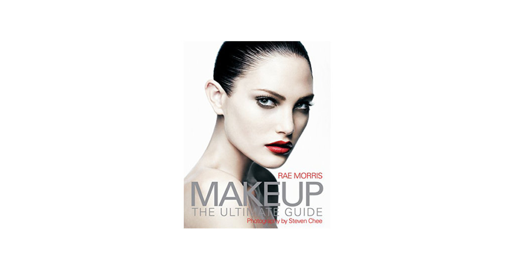 Makeup: The Ultimate Guide